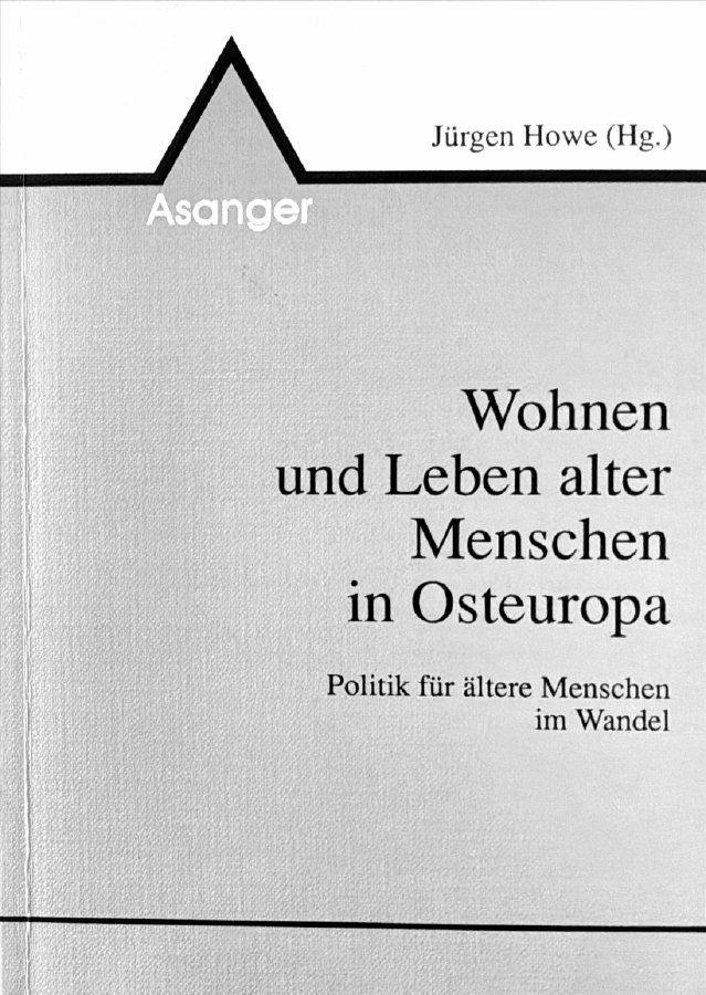 Wohnen und Leben alter Menschen in Osteuropa